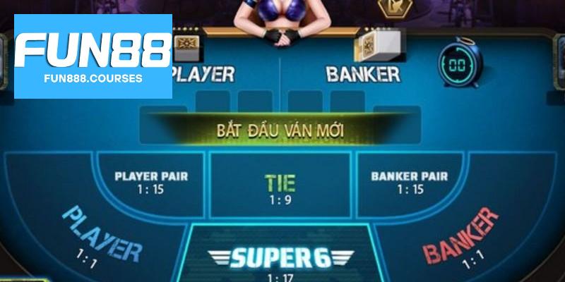 Baccarat Fun88 – Giao diện mượt mà, dealer xinh, cực cuốn 4 Kinh nghiệm chơi Baccarat Fun88