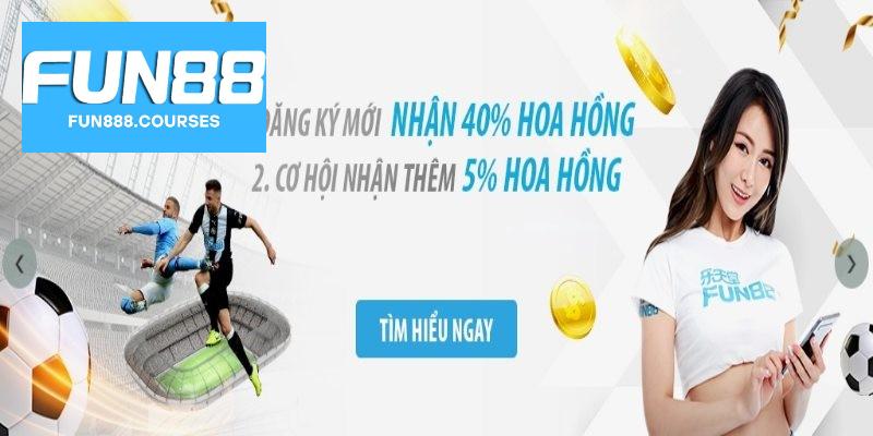 Đại Lý Fun88 2 Lợi ích khi làm đại lý của FUN88